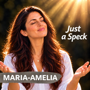 Just a speck by Maria-Amelia