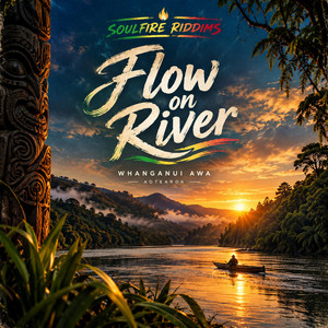 Flow On River by Soulfire Riddims