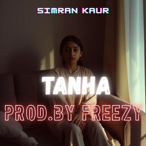 Tanha (feat. Simran Kaur)