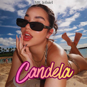 Candela by Mr. Jefniel