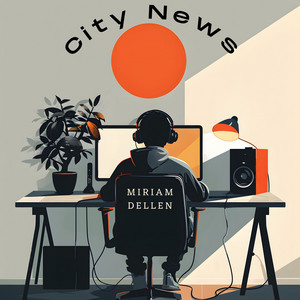 City News by Miriam Dellen