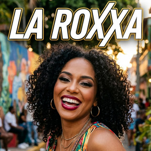 PELIGROSA by La Roxxa