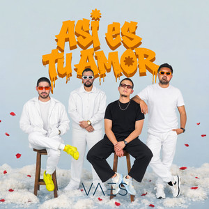 Vaes - Así Es Tu Amor