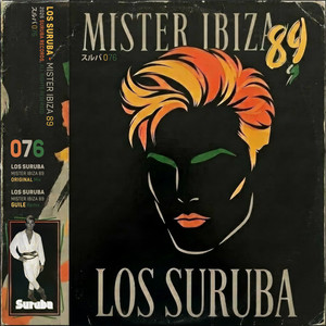 Mister Ibiza 89 by Los Suruba