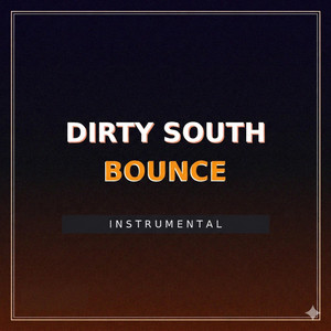 Dirty South Bounce - Instrumental by MILLIONAIRE'S BEATS