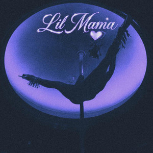 LIL MAMA