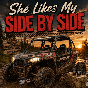 She Likes My Side By Side by Rye the Rambler