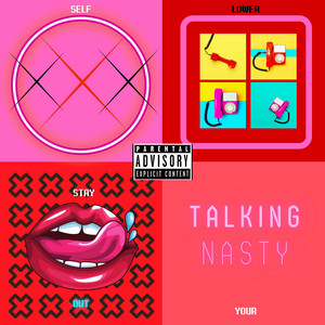 Talking Nasty by RADSOL