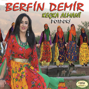 Berfin Demir - Te Limin Çiye