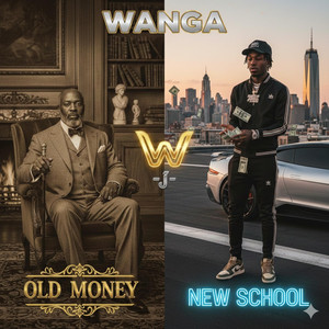 OLD MONEY,NEW SCHOOL