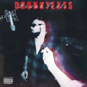 D r u n k T e x t s by Heartless