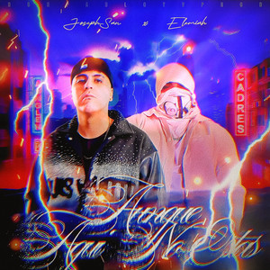 Aunque Aquí No Estás by Elemiah, Joseph San, Don Pablo YV