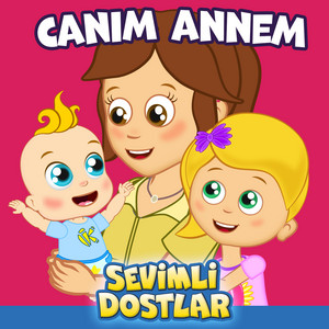 Canım Annem (Yeni Versiyon)