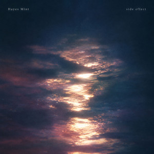 side effect by Hayes Mint