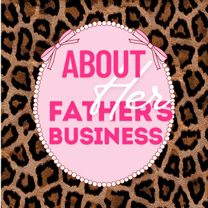 Everything Will Be Okay by About Her Father's Business