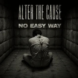No Easy Way by Alter The Cause, Pepper Stevens