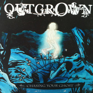 Outgrown