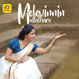 Melevinnin Muttatharo (Reprised Version) by Haritha T Nair