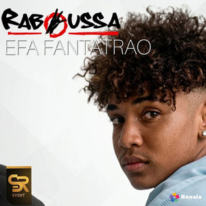 Raboussa - Efa Fantatrao