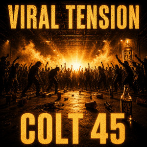 Colt 45 - Nu Metal Version by VIRAL TENSION