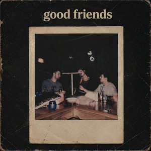 good friends - uncut by Max Geers