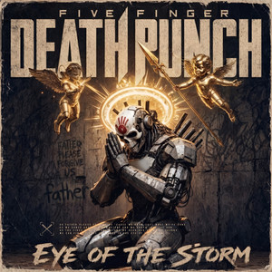 Five Finger Death Punch — Eye Of The Storm (2026)