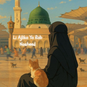 Ali Nasheed - Li Ajlika Ya Rab Nasheed