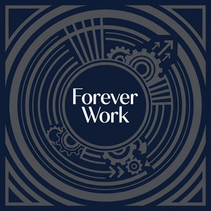 Forever Work by Oslo Kent