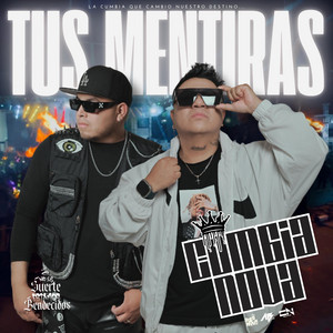 Tus Mentiras by Grupo Cumbia Nova Album Cover