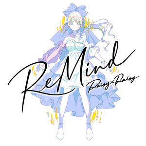 ReMind by Daisy×Daisy