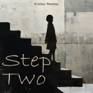 Step Two - Rock Version by Kristen Thomas