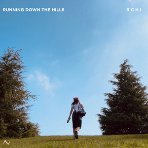 Running Down The Hills by RCHI