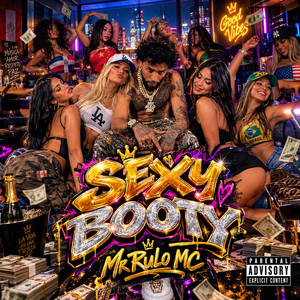 Sexy Booty by Mr Rulo Mc