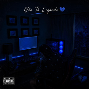 Não Tô Ligando by Bn Prince