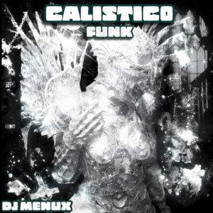 Calistico - Funk