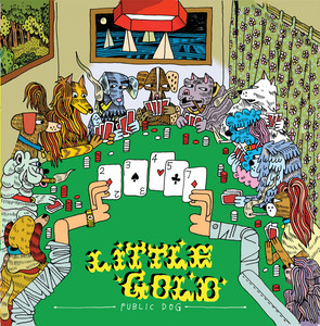 Public Dog by Little Gold, Julia Barfield
