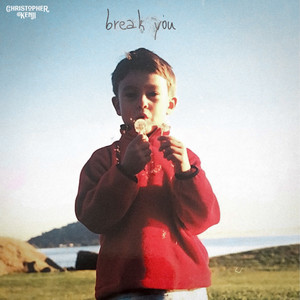 Break You