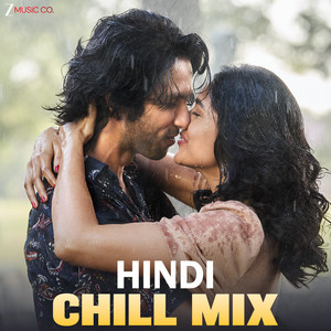 Hindi Chill Mix
