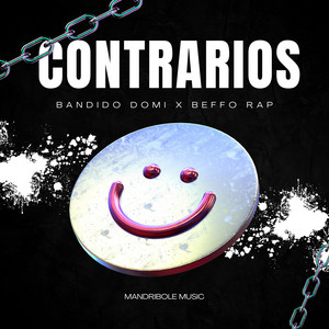 CONTRARIOS (feat. BEFFO RAP)