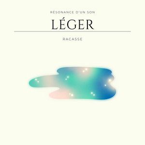 Léger by Racasse