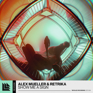 Retrika — Show Me A Sign (2026)