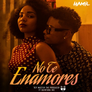 No Te Enamores by Hamil, Quintana Inc