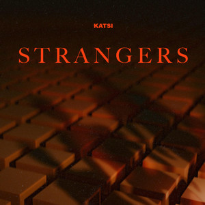 Strangers