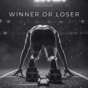 Winner Or Loser by Tim Laman