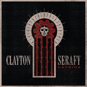 Catrina by Clayton Serafy