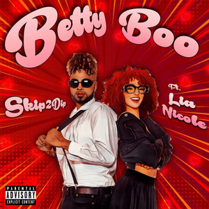 Betty Boo - Single by Skip2Dip | Spotify