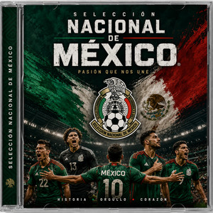 Seleccion Mexicana Pop by DJ Fernando Highlander