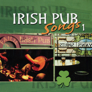 Irish Pub Songs, Vol. 1 - Compilation by Various Artists | Spotify