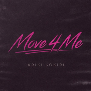 Move 4 Me by Ariki Kokiri