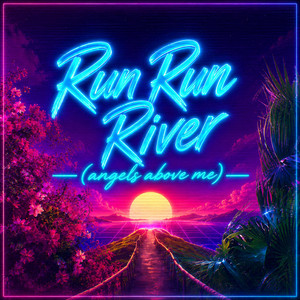Run Run River - Remix by Soul Wave Sounds